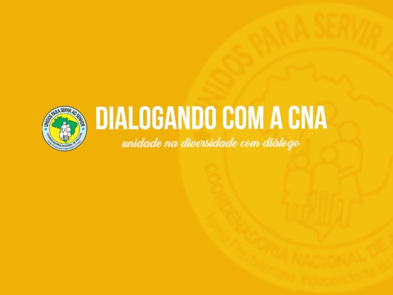 Dialogando com a CNA 