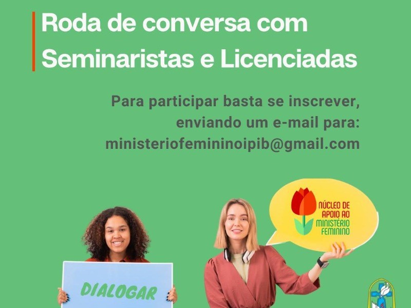 Roda de Conversa com Seminaristas e Licenciadas