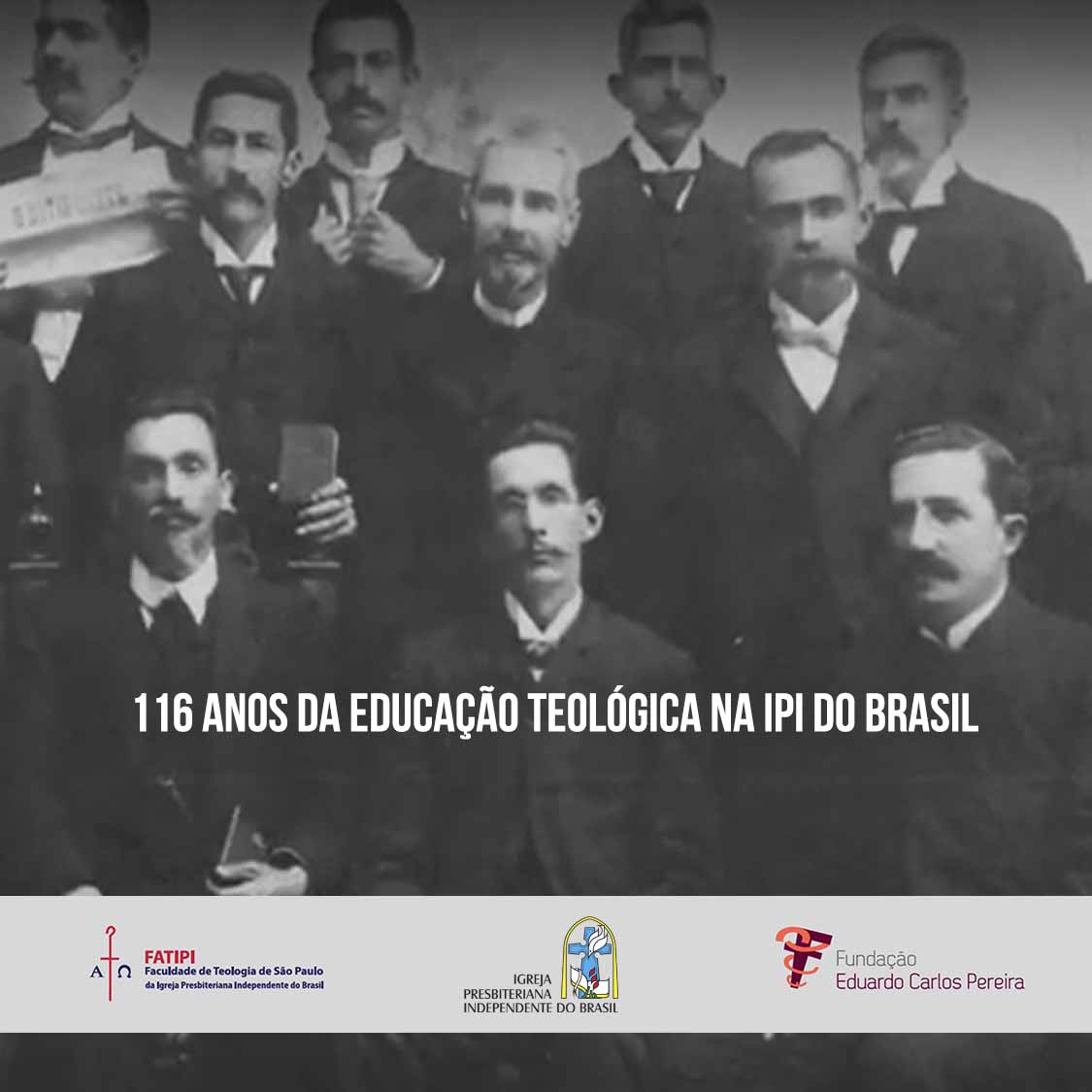 116 anos da Educação Teológica na IPIB