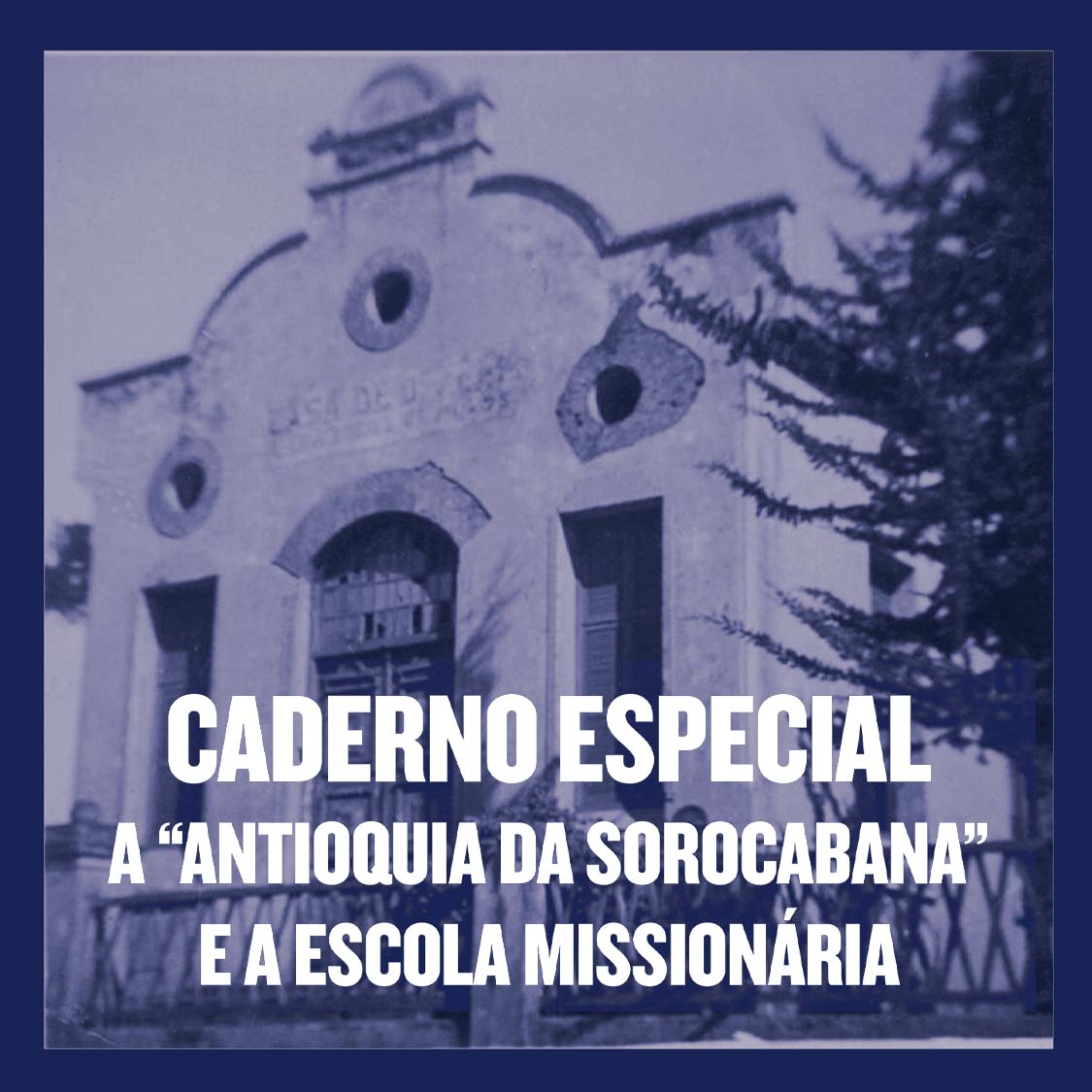 Caderno Especial – O Estandarte