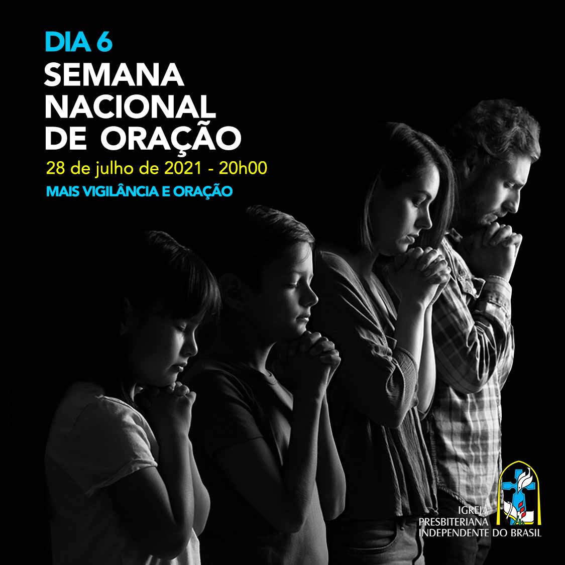Semana Nacional de Oração – Dia 6