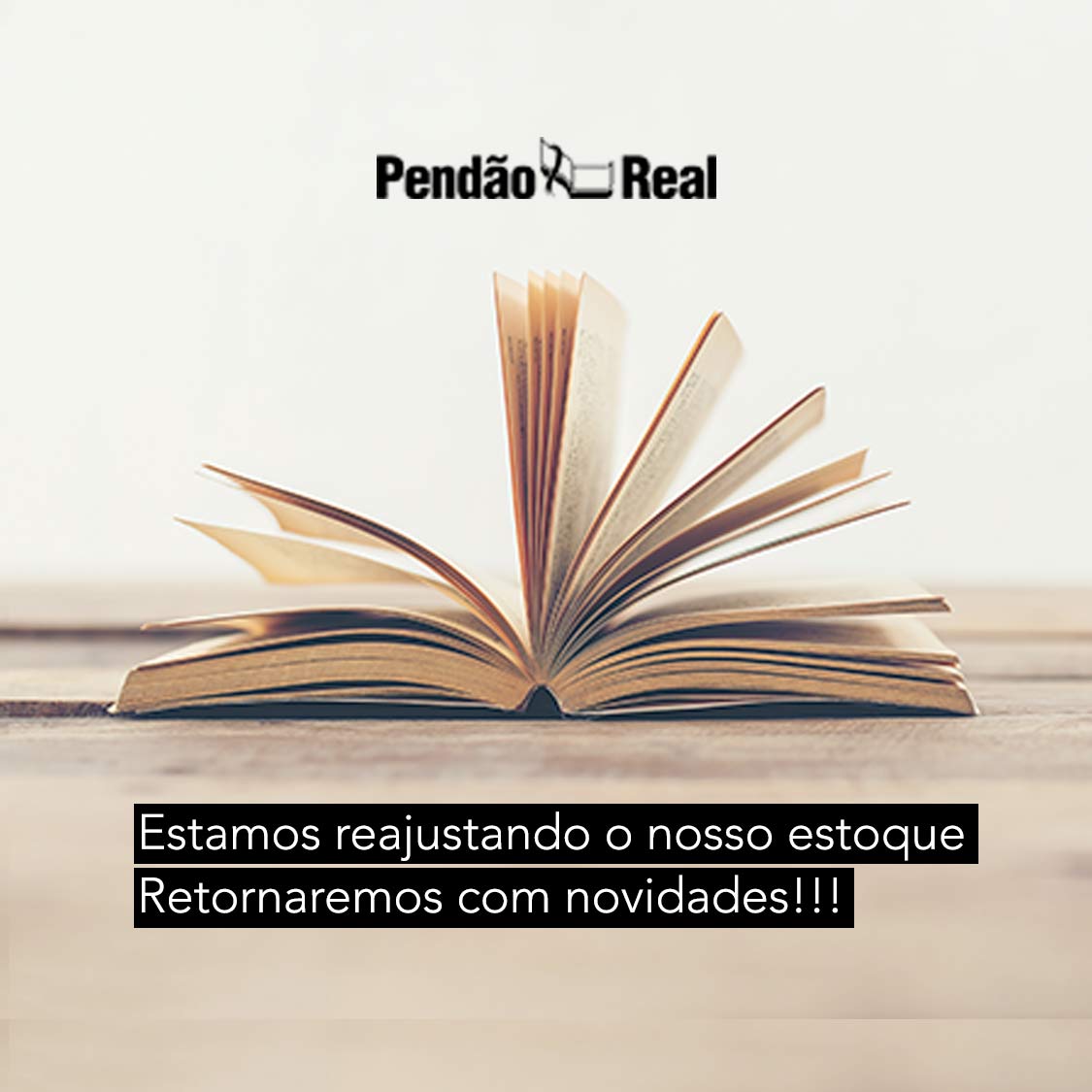 Suspensão Temporária da Livraria Pendão Real