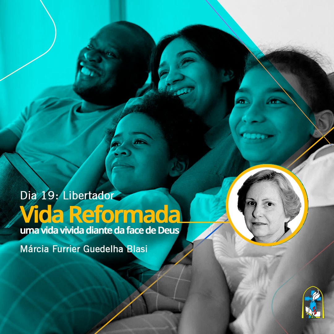 Vida Reformada – Dia 19: Libertador