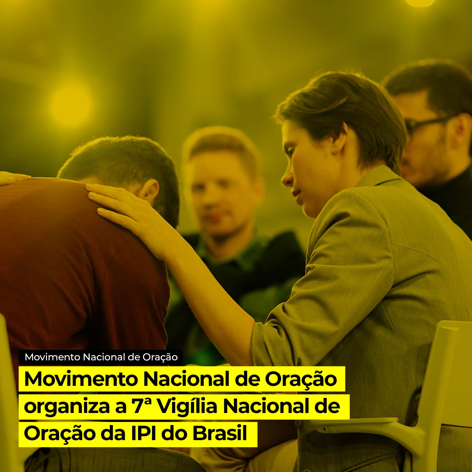 7ª Vigília Nacional de Oração