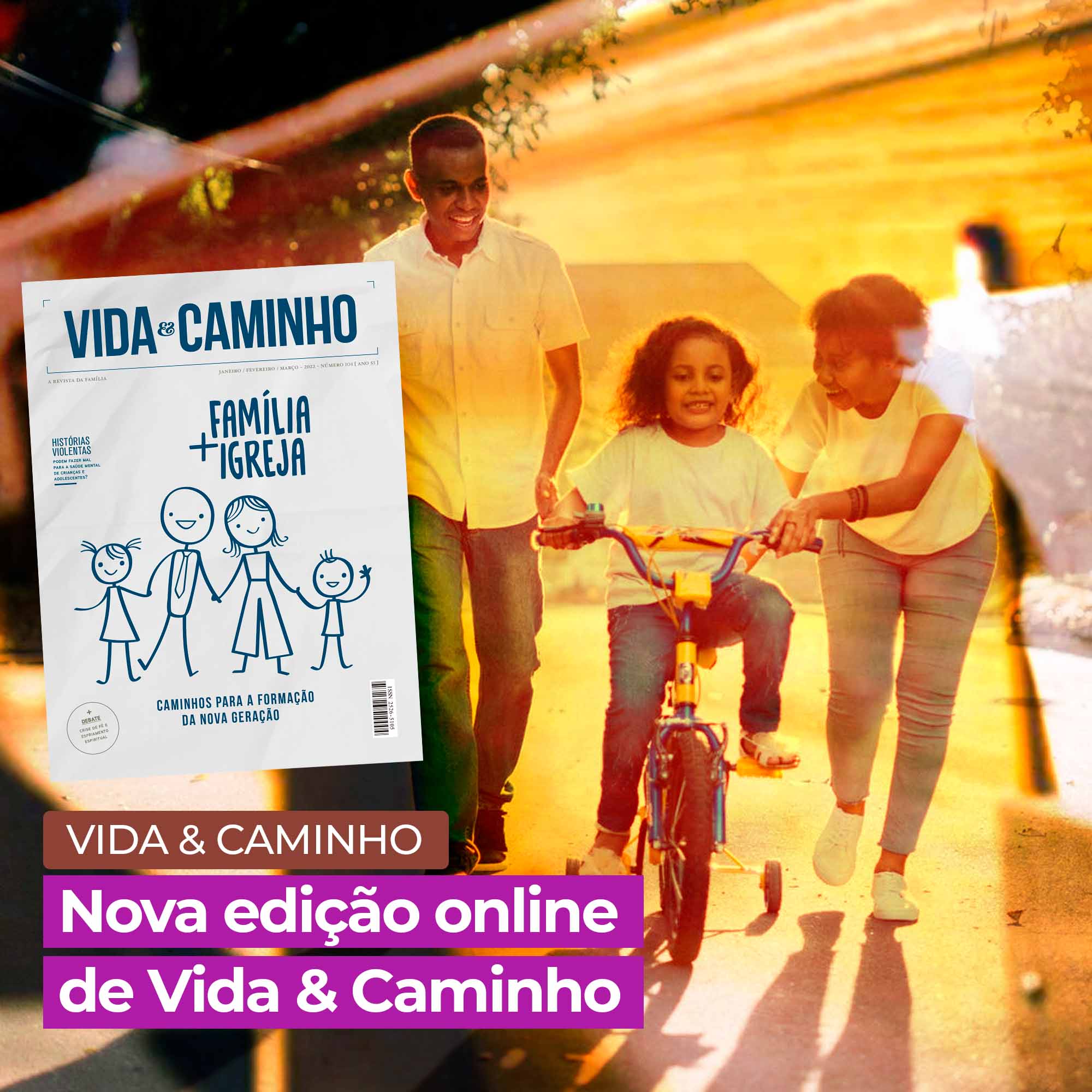 Nova edição online de Vida & Caminho