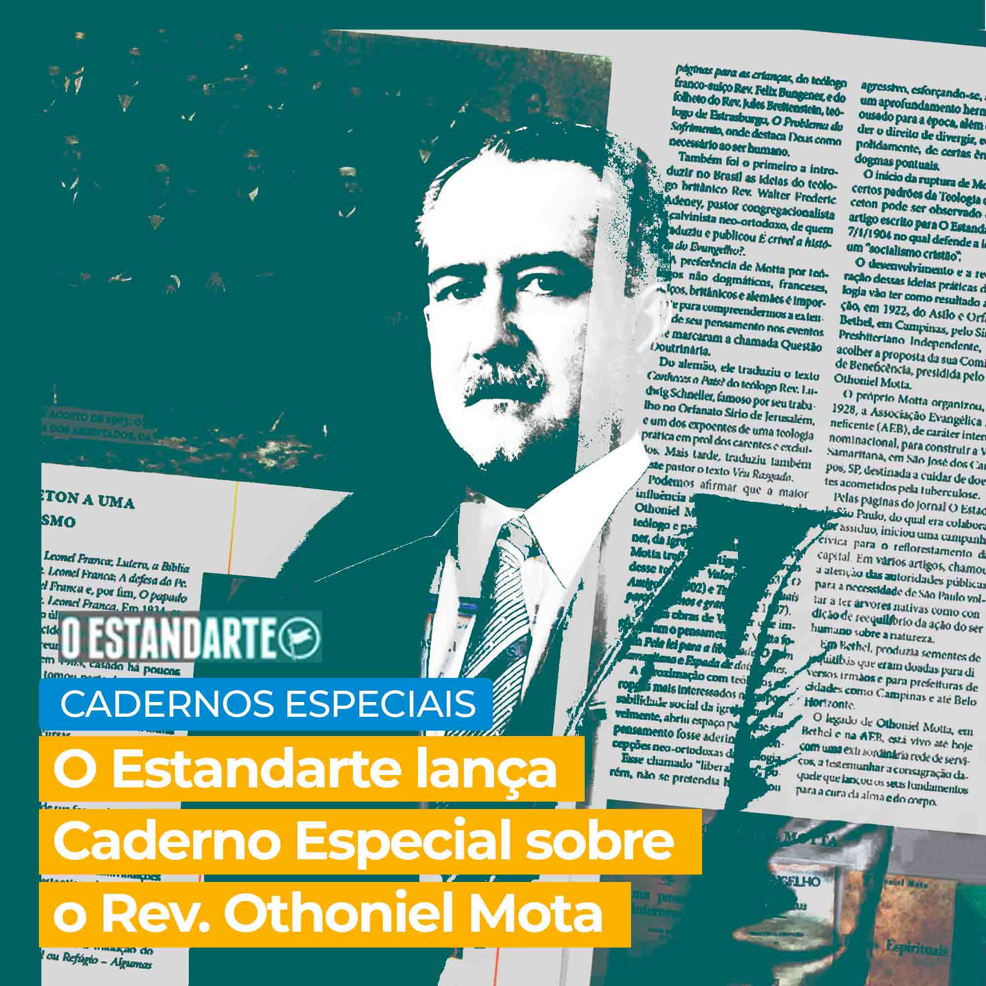 Caderno Especial sobre o Rev. Othoniel Mota
