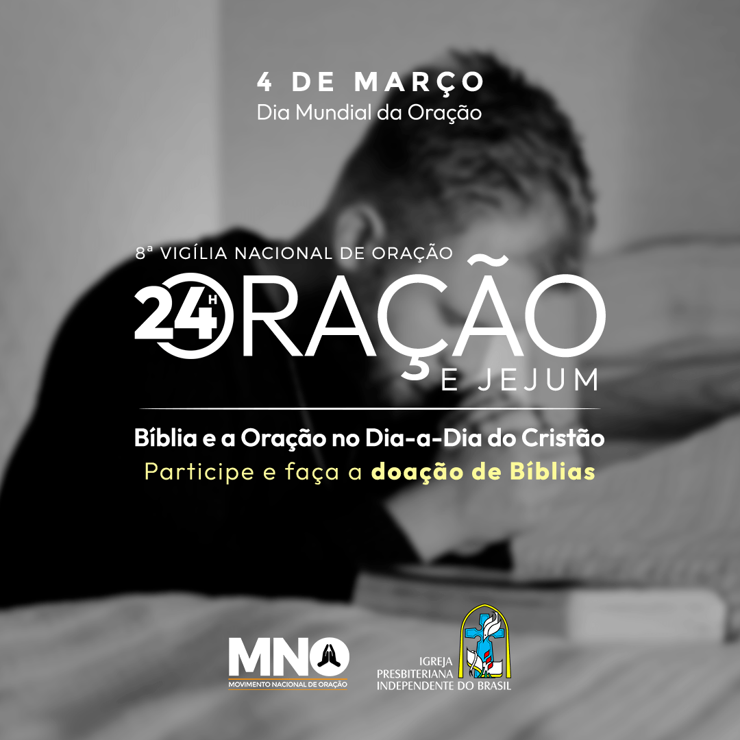 8ª Vigília Nacional de Oração