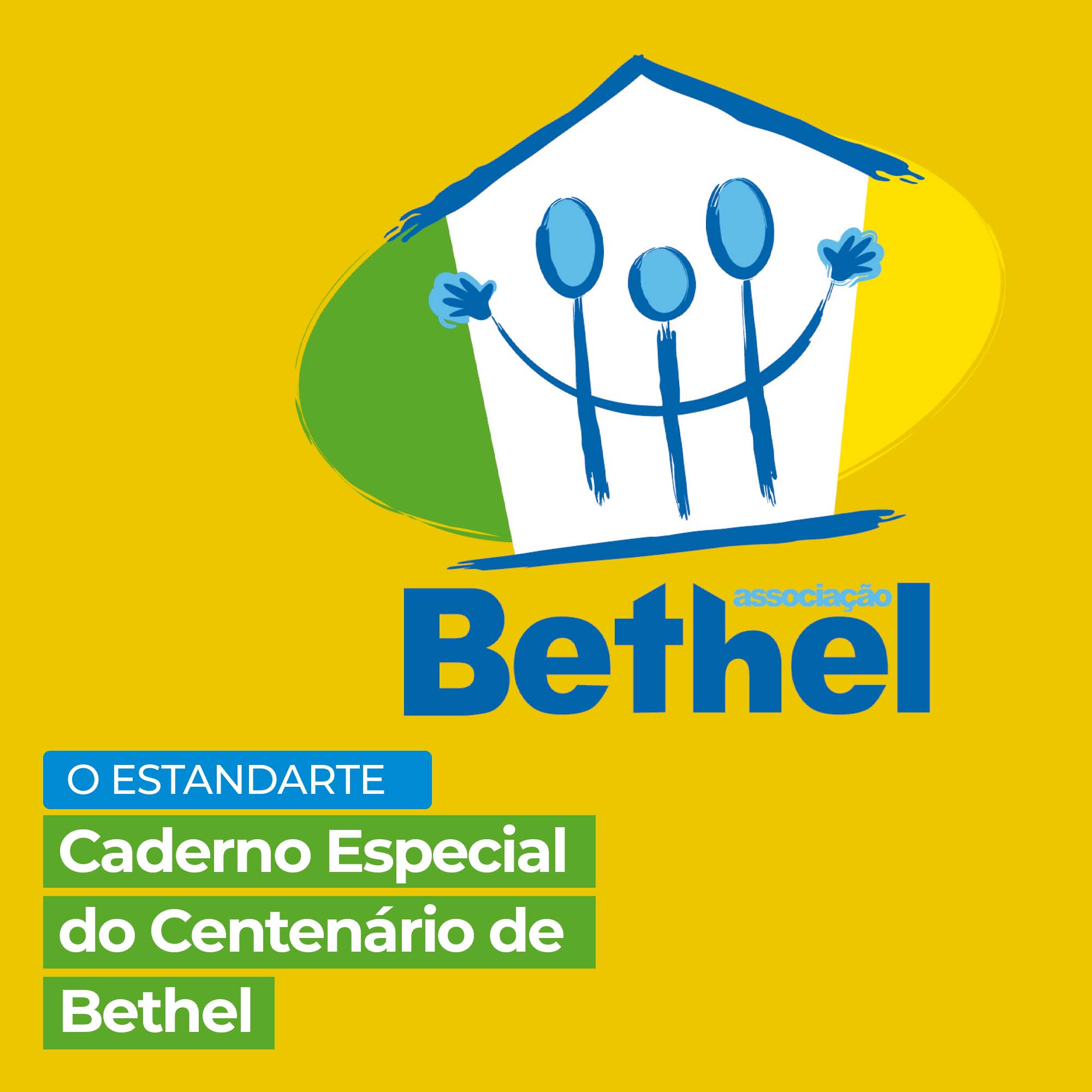 Caderno Especial do centenário de Bethel