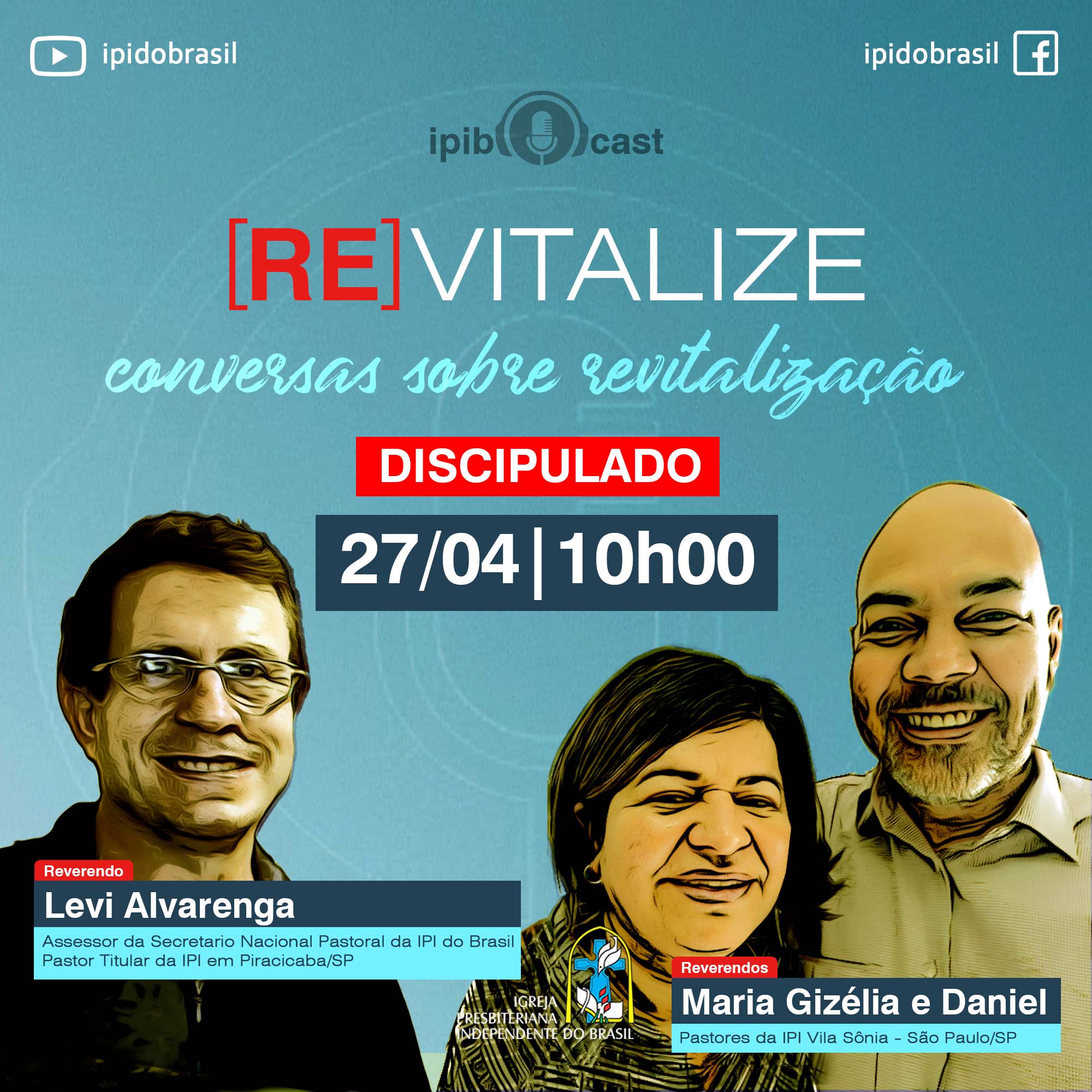 Conversas sobre revitalização – Discipulado