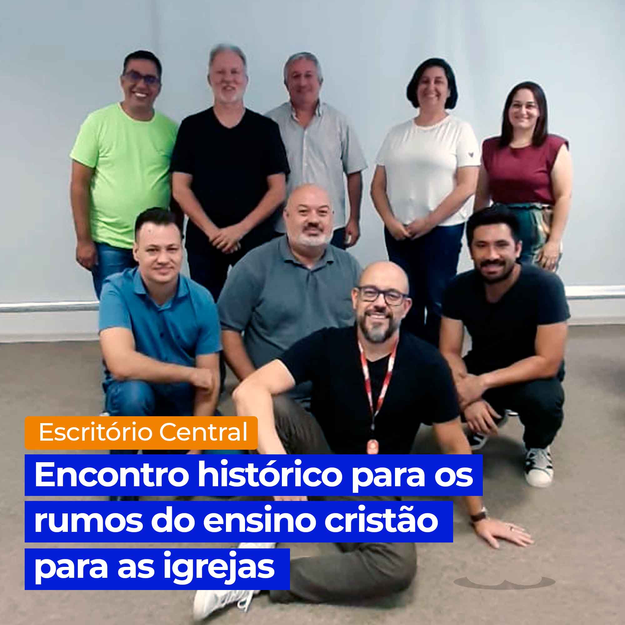 Encontro histórico para os rumos do ensino cristão das igrejas