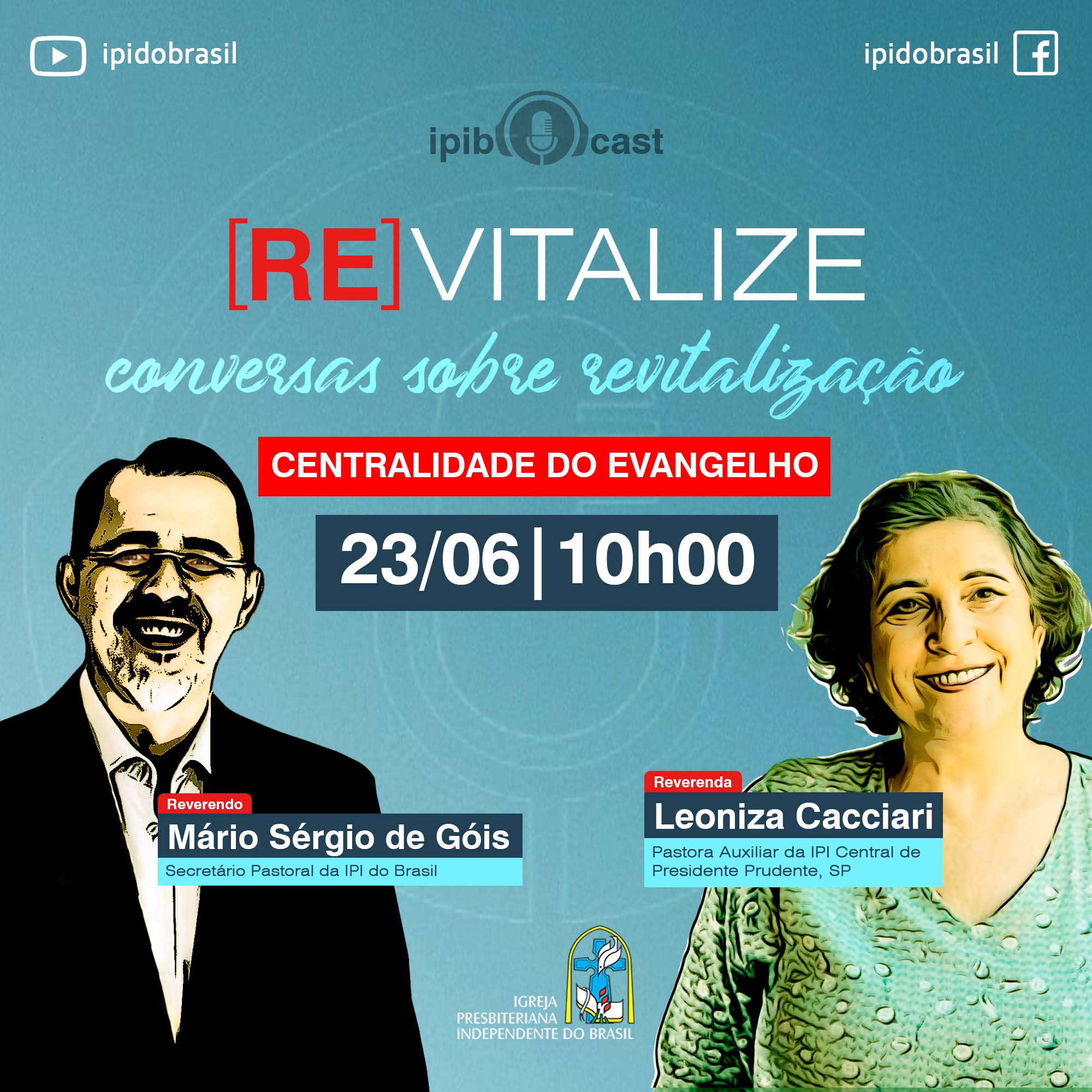 Conversas sobre revitalização – Centralidade do Evangelho