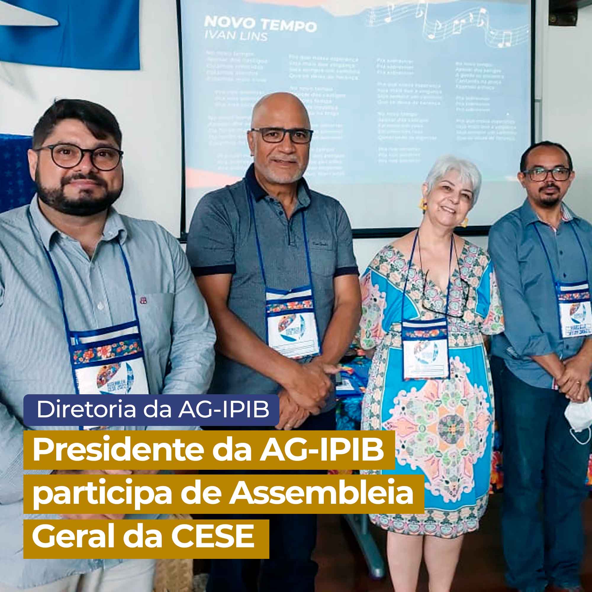 Presidente da AG-IPIB participa de Assembleia da CESE