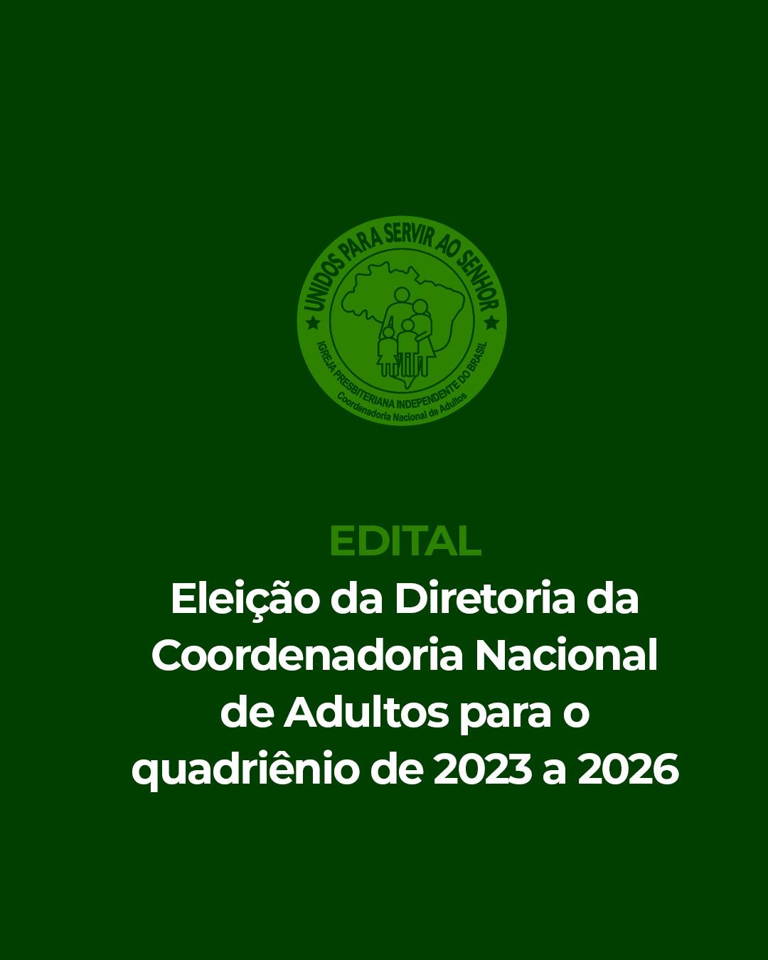 Edital para Eleição da Diretoria da CNA