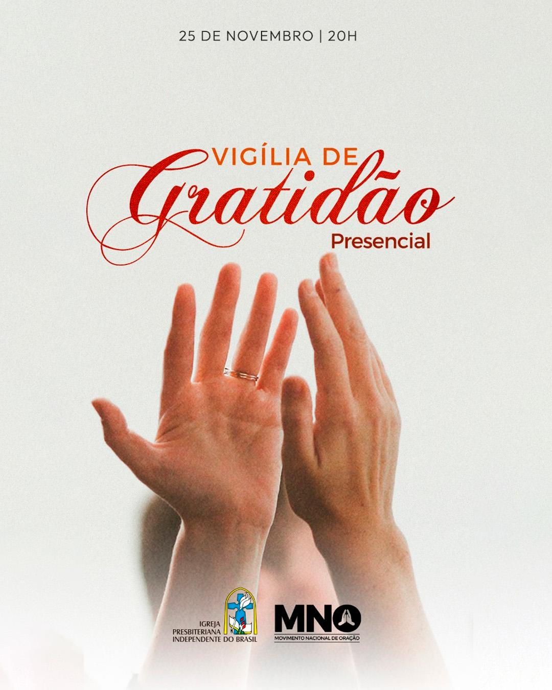 Vigília de Gratidão – presencial
