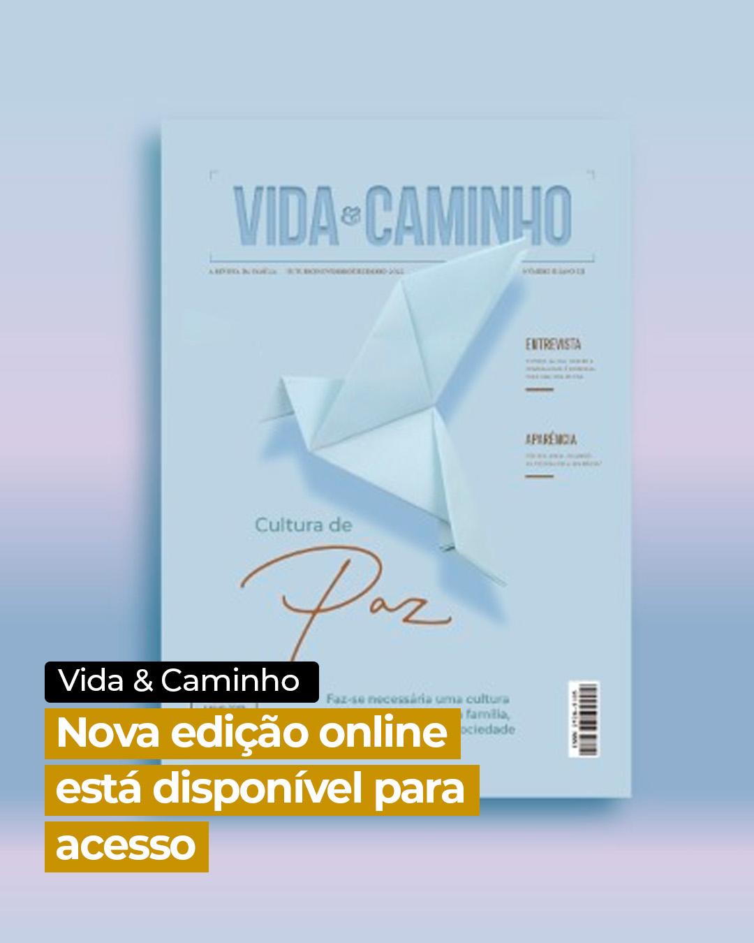 Nova edição online de Vida & Caminho