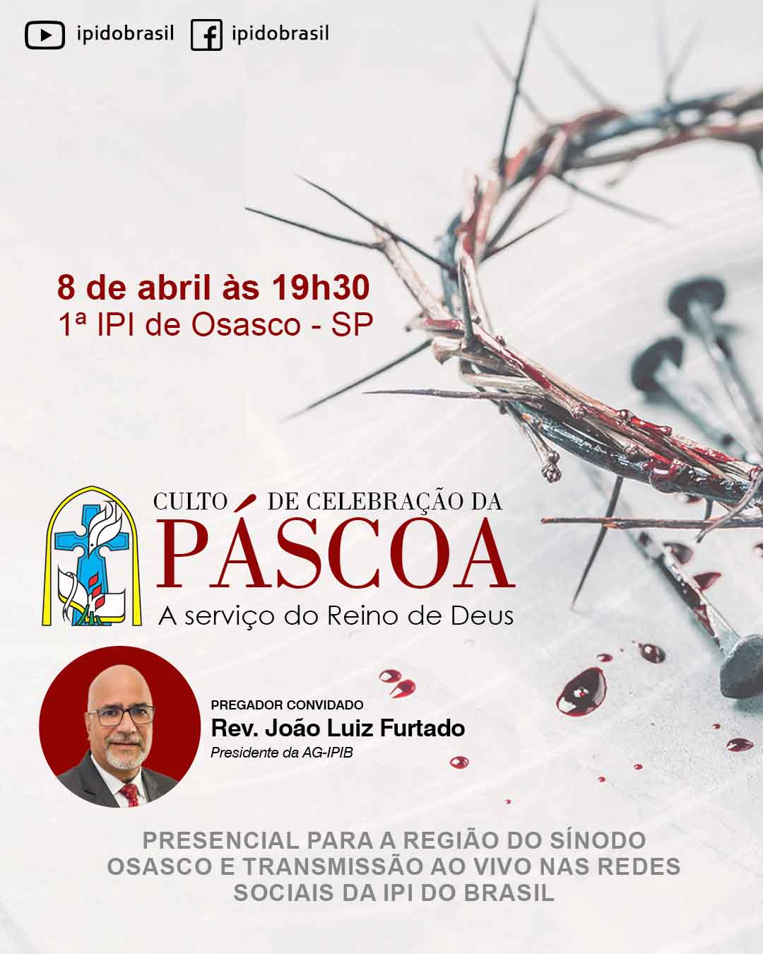 Culto de Páscoa – A serviço do Reino de Deus