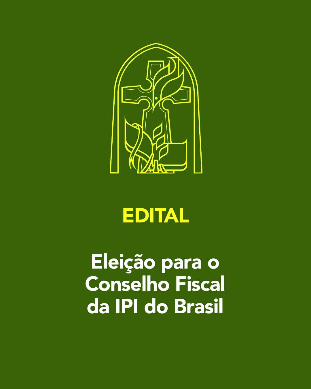 Edital para Eleição do Conselho Fiscal